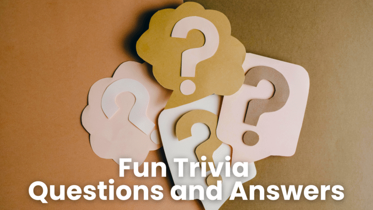 Trivia Questions and Answers